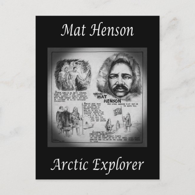 Matthew Henson ~ African-American Arctic Explorer~ Postcard (Front)