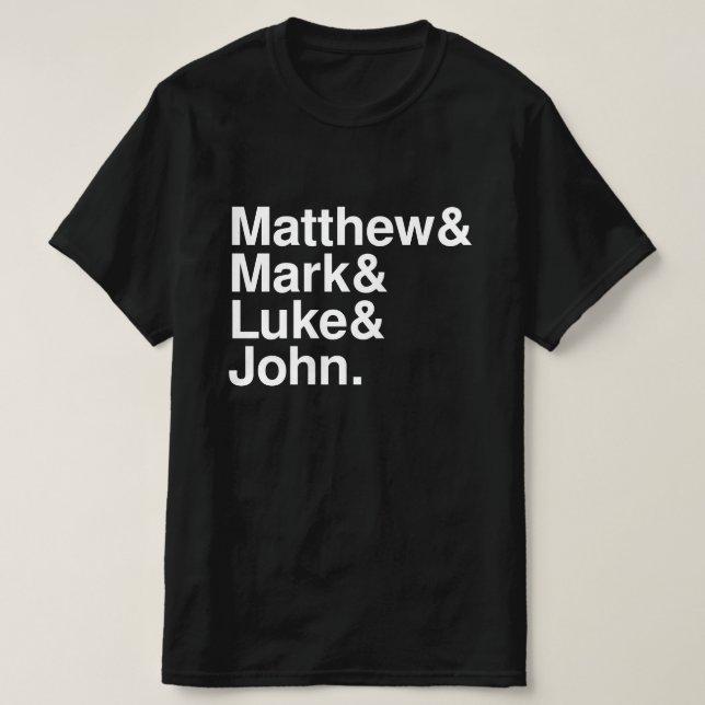 MATTHEW MARK LUKE JOHN T-Shirt (Design Front)