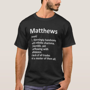 Matthews Definition Funny Surname Family Birthday  T-Shirt