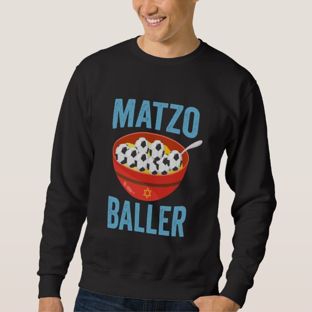 Matzo Baller Funny Soccer Hanukkah Holiday Gift  Sweatshirt (Front)