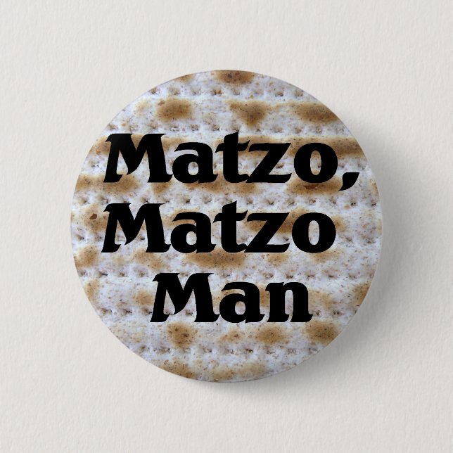 Matzo, Matzo Man 6 Cm Round Badge (Front)