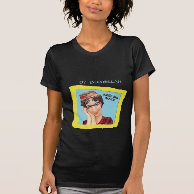Matzoh Ball Mamaleh T-Shirt (Front)