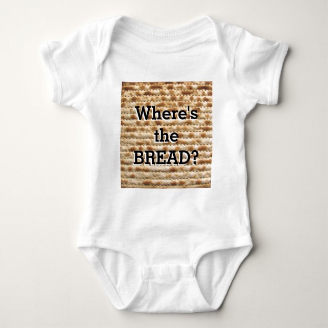 Matzoh - where's the bread? baby bodysuit (Front)