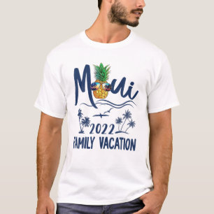 Maui Hawaii 2022 Hawaiian Pineapple Family Vacatio T-Shirt