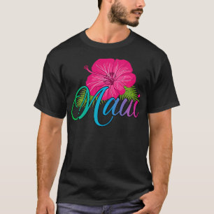 Maui Hawaii Aloha Hawaii from the island Feel the  T-Shirt