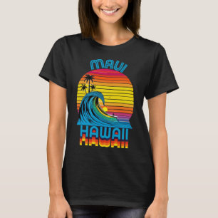 Maui Hawaii Retro Throwback Surf & Beach Souvenir T-Shirt