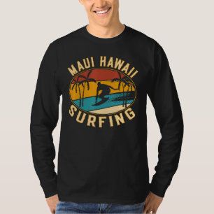 Maui Hawaii Surfing - Maui Beach Hawaii Vintage Su T-Shirt