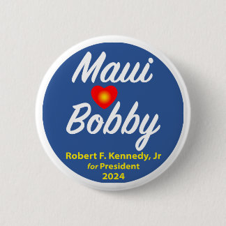 Maui loves Bobby 6 Cm Round Badge