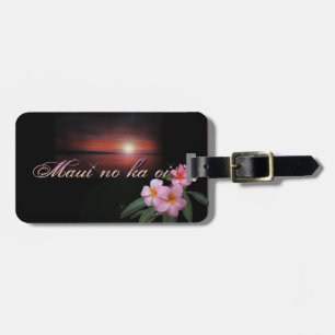 Maui no ka oi luggage tag