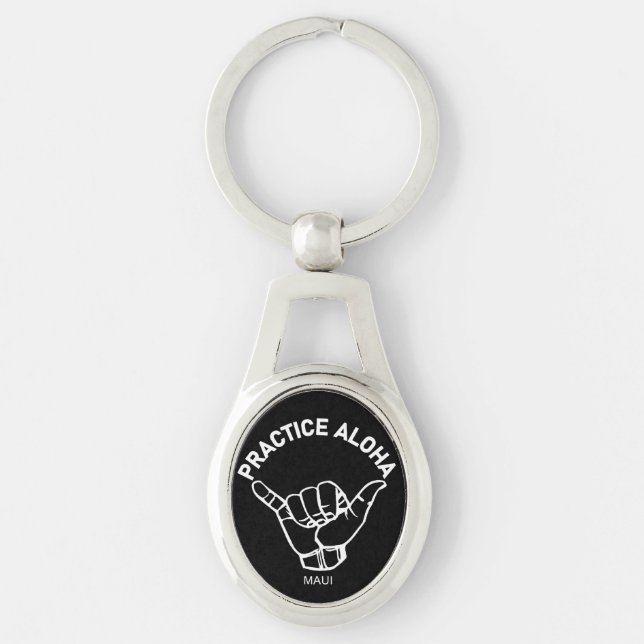 Maui - Practice Aloha Shaka (Hang loose) Key Ring (Front)
