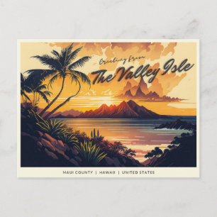 Maui - The Valley Isle Postcard