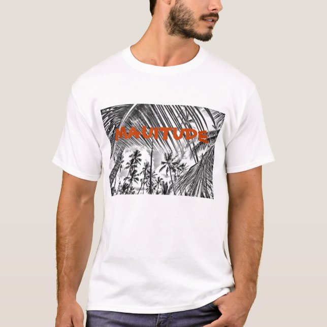 Mauitude T-Shirt (Front)