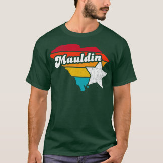 Mauldin South olina Vintage Distressed Souvenir 2 T-Shirt