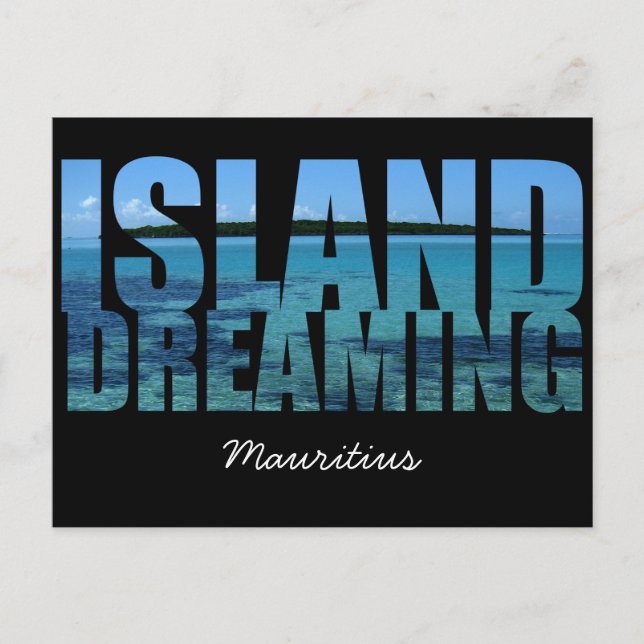 Mauritius Island Dreaming Postcard (Front)