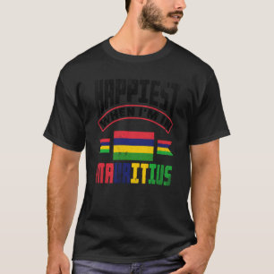 Mauritius Mauritian Flag Happiest When Im In Mauri T-Shirt