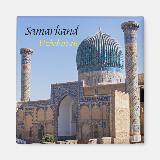 Mausoleum of Amir Timur - Samarkand, Uzbekistan Magnet (Front)