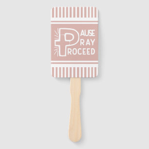 mauve pink Pause Pray Proceed Christian Hand Fan