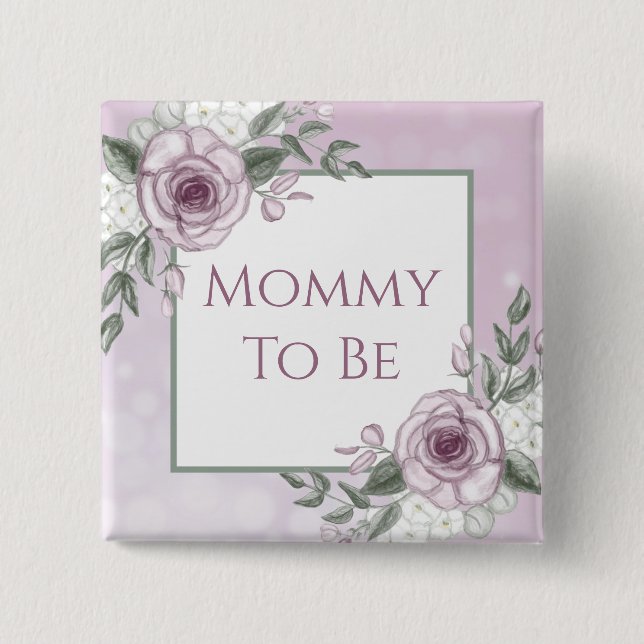 Mauve Roses, Mummy to be, Baby Shower Button (Front)