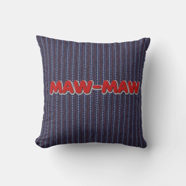 Maw-Maw Throw Pillow (Front)