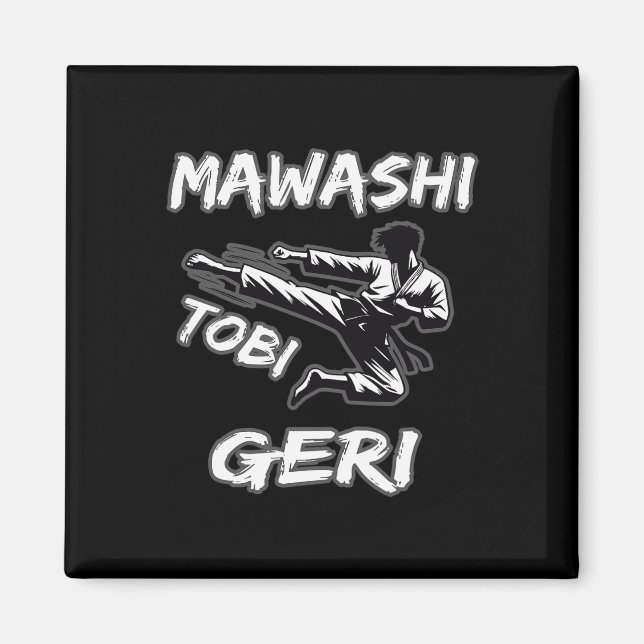 Mawashi Tobi Geri  Magnet (Front)