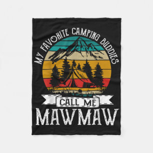 Mawmaw Camper My Favourite Camping Buddies Call Me Fleece Blanket