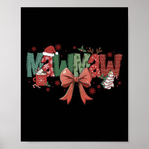 Mawmaw Coquette Bow Christmas Merry Xmas Family Ma Poster