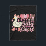 Mawmaw Goose On The Loose Funny Birthday Matching  Fleece Blanket<br><div class="desc">Mawmaw Goose On The Loose Funny Birthday Matching Family</div>