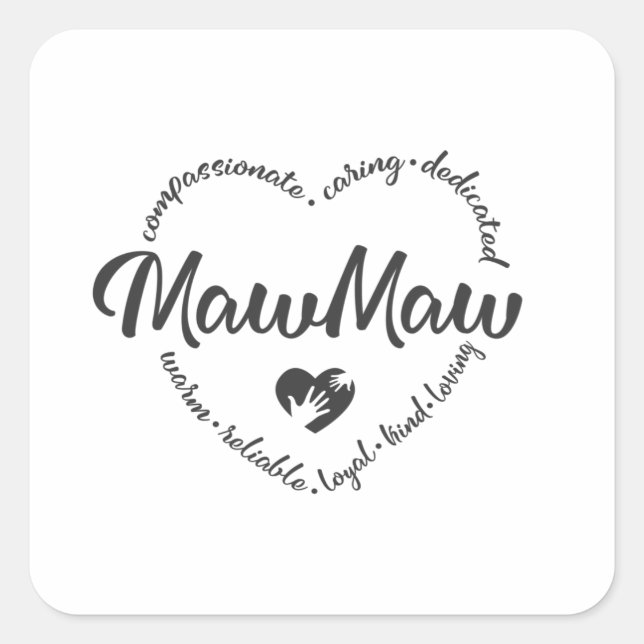 Mawmaw, mothers day, Mawmaw heart Square Sticker (Front)