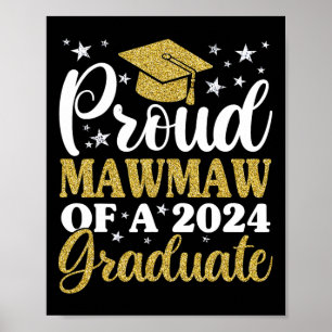 Mawmaw Of A Cl Of 2024 Graduate Senior Graduation  Poster
