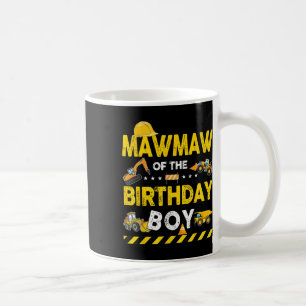 Mawmaw Of The Birthday Boy Construction Worker Bir Coffee Mug