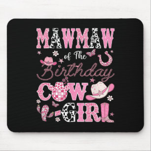 Mawmaw Of The Birthday Cowgirl Western Rodeo Mawma Mouse Pad