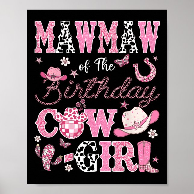 Mawmaw Of The Birthday Cowgirl Western Rodeo Mawma Poster (Front)
