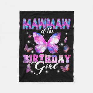 Mawmaw Of The Birthday Girl Butterfly Family Fleece Blanket