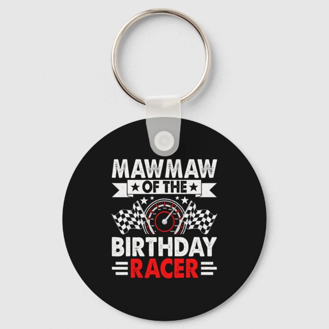 Mawmaw Of The Birthday Racer Race Car Party Family Key Ring (Front)