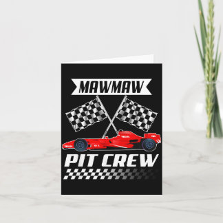 Mawmaw Pit Crew Racing Family Race Car Birthday Card