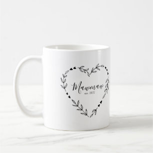 Mawmaw Year Est.  Coffee Mug