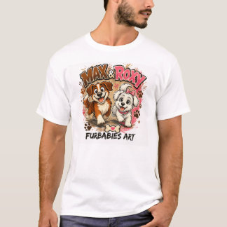 Max and Roxy Official T-Shirt