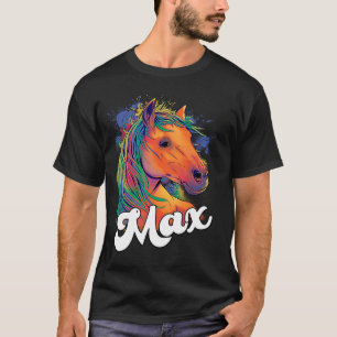 MAX Cute Boy Name with beautiful Horse T-Shirt