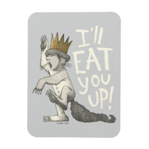 Max   I'll Eat You Up! Magnet