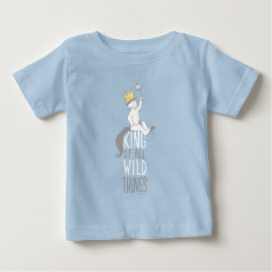 Max The King of All Wild Things Baby T-Shirt