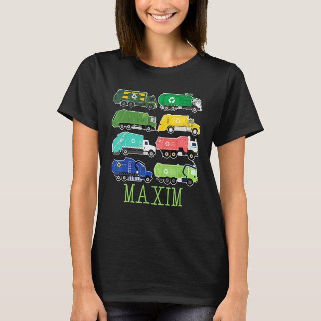 Maxim Trash Truck For Kids Collector Ecologist Gar T-Shirt (Front)