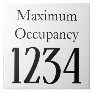Maximum Occupancy Sign Ceramic Tile