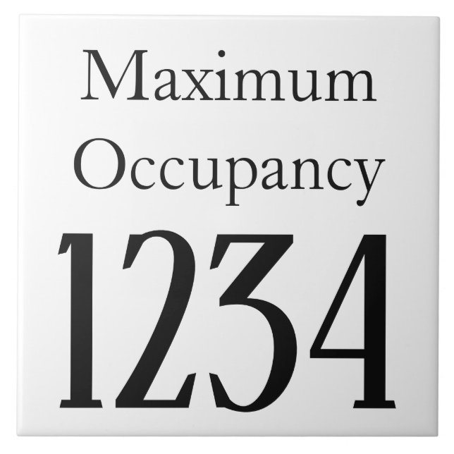 Maximum Occupancy Sign Ceramic Tile (Front)
