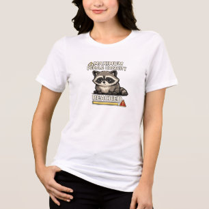 Maximum People Capacity Reached Funny Raccoon Tri-Blend Shirt