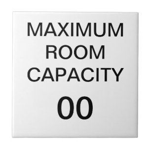 Maximum room capacity sign ceramic tile
