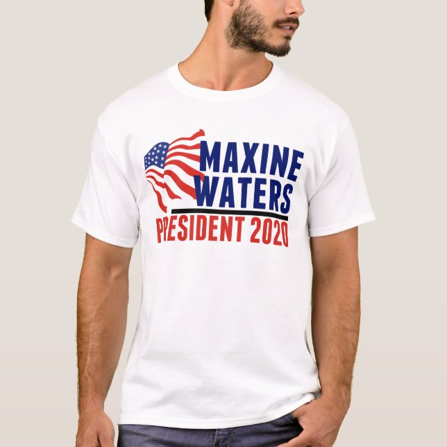 Maxine Waters for President 2020 T-Shirt (Front)