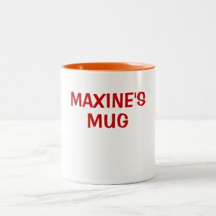 MAXINE'S MUG