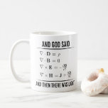 Maxwells Equations Maxwell Maxwell's Math 1WH1 Coffee Mug<br><div class="desc">And God Said Maxwell's Equations And Then There Was Light, Maxwell Equations. Illuminate your love for science with this humourous design that celebrates the groundbreaking work of James Clerk Maxwell, featuring his famous equations that form the foundation of classical electromagnetism. This design is perfect for physics enthusiasts, electrical engineers, and...</div>