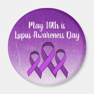 May 10th is Lupus Awareness Day Purple Ribbon Magnet