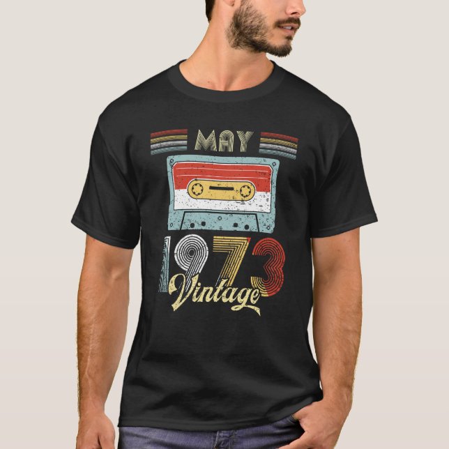 May 1973 Vintage Birthday Cassette Tape T-Shirt (Front)